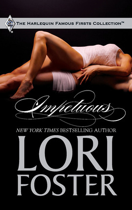 Title details for Impetuous by Lori Foster - Available